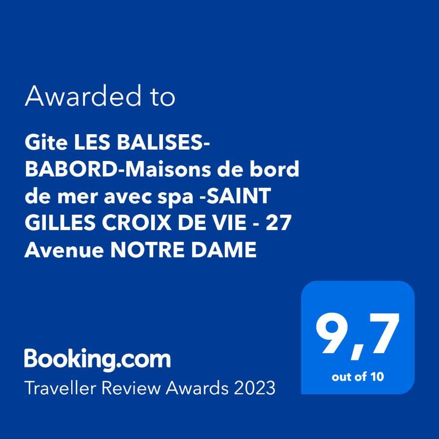 Gite Les Balises- Babord-Maisons De Bord De Mer Avec Spa -Saint Gilles Croix De Vie - 27 Avenue Notre Dame 외부 사진